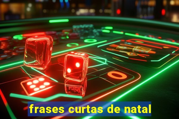 frases curtas de natal